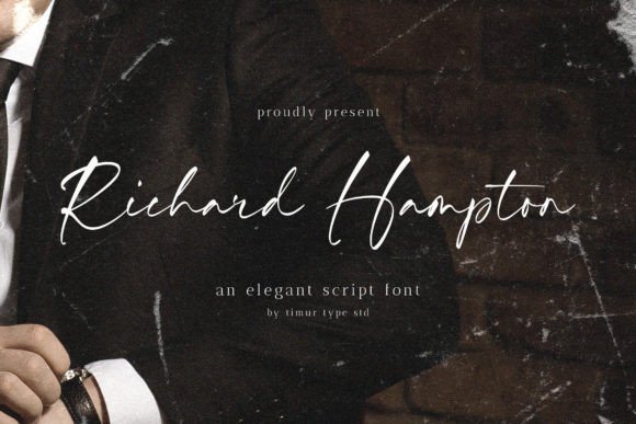 The Elegance of Richard Hampton: A Font for Refined Projects