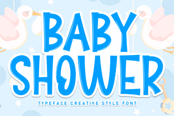 The Warmth of Baby Shower: A Typeface for Personal Design